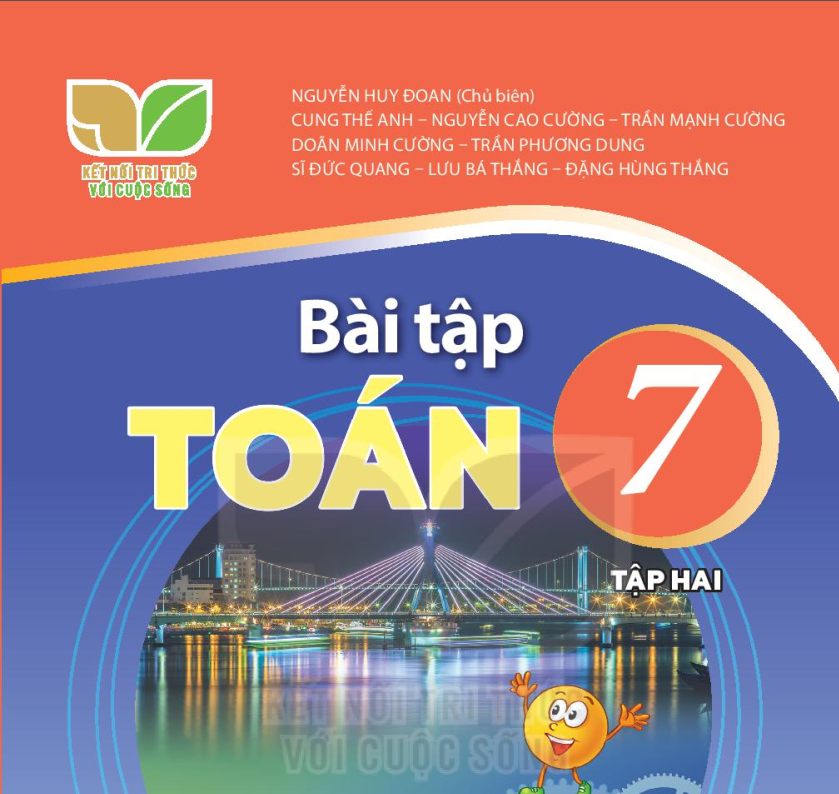 SÁCH BÀI TẬP TOÁN 7 TẬP 2 KẾT NỐI TRI THỨC Miễn phi